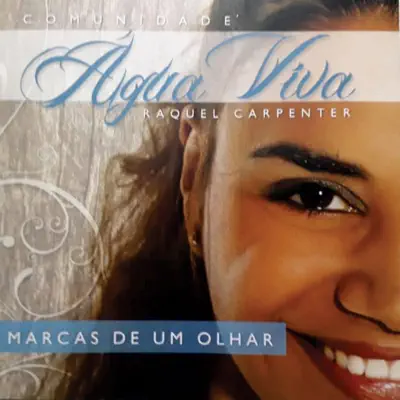 Marcas de Um Olhar - Raquel Carpenter