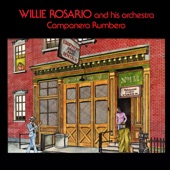 Willie Rosario and His Orchestra - Nicolas