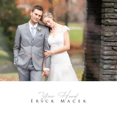 Your Hand - Single - Erick Macek