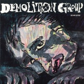 Demolition Group - You Better...