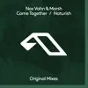 Come Together / Naturish - EP album lyrics, reviews, download