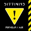 Peryglus/Aur - Single