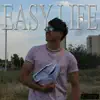 Easy Life - Single album lyrics, reviews, download