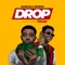 Drop (feat. Trod) - Damilola Prodigi lyrics