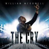 William McDowell - Nothing Like Your Presence (feat. Travis Greene & Nathaniel Bassey)