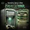 Bread Winner (feat. Kevin Gates) - Single album lyrics, reviews, download