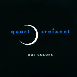 Dos Colors - Quart creixent