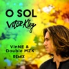 O Sol (VINNE & Double MZK Remix) - Single