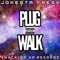 Plug Walk - Jokesta Fresh lyrics