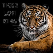 Tiger Lofi King artwork
