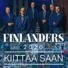 Kiittää saan - Single album lyrics, reviews, download