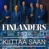 Finlanders - Kiittää saan