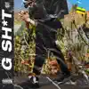 G Sh-T - Single album lyrics, reviews, download