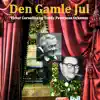 Den Gamle Jul album lyrics, reviews, download