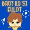 Baby Ko Si Kulot - Single