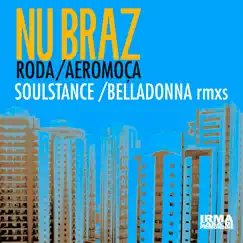 Roda Aeromoca by Nu Braz album reviews, ratings, credits