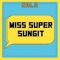 Miss Super Sungit - Nala lyrics