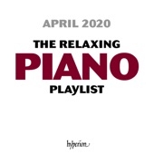 The Hyperion Relaxing Piano Playlist - April 2020 artwork