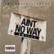 Ain't No Way - 9milli lyrics