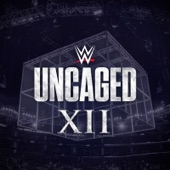 WWE: Uncaged XII artwork