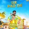 Sir Pad De - Single