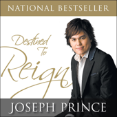 Destined to Reign: The Secret to Effortless Success, Wholeness and Victorious Living (Unabridged) - Joseph Prince Cover Art