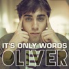 It's only words - Single