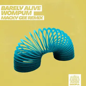 Wompum (Macky Gee Remix) - Single by Barely Alive & Macky Gee album reviews, ratings, credits