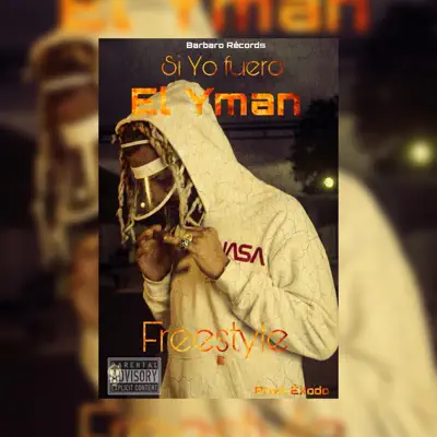 Si Yo Fuera - Single - El Yman