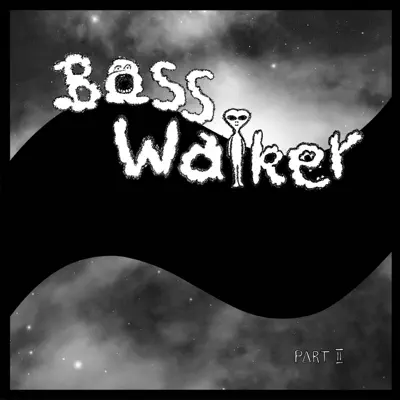 Basswalker, Pt. II - Single - Ana D