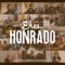 Eres Honrado (feat. Isaac Salinas & Michael Bunster) artwork