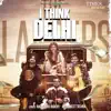 I Think Delhi - Single album lyrics, reviews, download