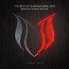 The Best of Suanda Dark 2019 - Mixed By Roman Messer, 2019