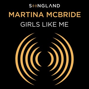 Martina McBride - Girls Like Me (From Songland) - Line Dance Music