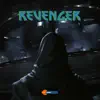 Revenger - Single album lyrics, reviews, download