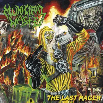 The Last Rager - EP - Municipal Waste