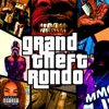 Grand Theft Rondo - Single