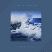 Eddie Word - Oceans (High Tide)
