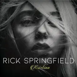 Kristina - EP - Rick Springfield