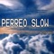 Perreo Slow - Mister Remix lyrics