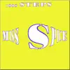 Miss Spice - Single album lyrics, reviews, download
