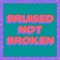 Bruised Not Broken (feat. MNEK & Kiana Ledé) [Fedde Le Grand Remix] - Single