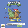 Weihnachtslieder für Kinder (Vol. 1) - Schnabi Schnabel