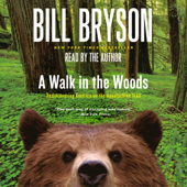 A Walk in the Woods: Rediscovering America on the Appalachian Trail (Abridged) - Bill Bryson Cover Art