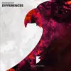 Differences - Single album lyrics, reviews, download