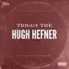 Hugh Hefner (feat. Dj Shon) - Single album lyrics, reviews, download