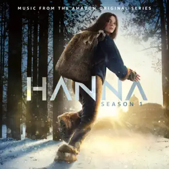 HANNA: Season 1 (Music from the Amazon Original Series) by Various Artists album reviews, ratings, credits