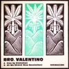 Bro. Valentino - EP