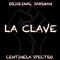 La Clave (feat. Centinela Spectro) - Original Jahsman lyrics