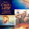 Good Life - Single